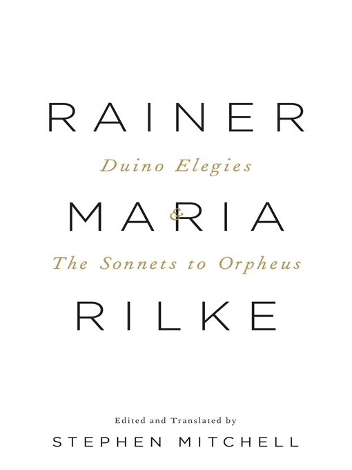 Title details for The Duino Elegies & the Sonnets to Orpheus by Rainer Maria Rilke - Wait list
